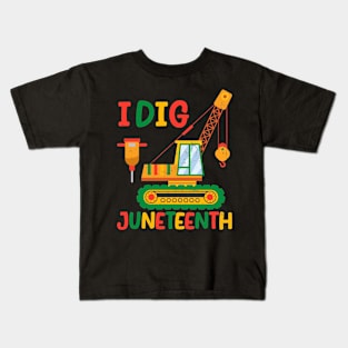 I Dig Juneteenth Fists Tractor Funny Toddler Boys Kids T-Shirt